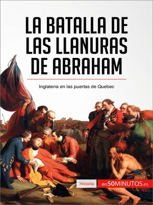 cover image of La batalla de las Llanuras de Abraham